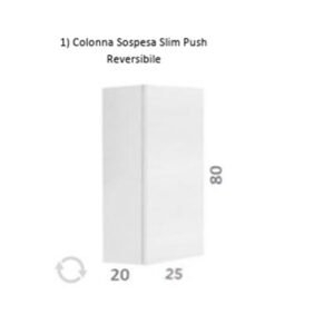Colonna Mobile Bagno 80 H Sospesa Slim con Apertura Push Reversibile. 25X20X80 Sherwood
